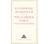 The Garden Party And Other Stories