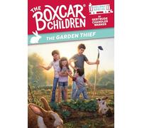 The Garden Thief: A Spring Holiday Special (Boxcar Children Mysteries)