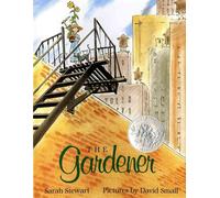 The Gardener by Sarah Stewart (English) Hardcover Book