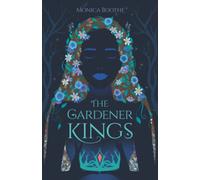 The Gardener Kings