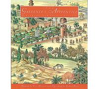 The Gardener's Apprentice: A Folktale and Flower Journal (Creative Editions)