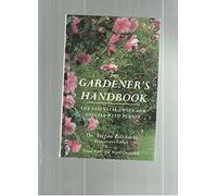 The Gardener's Handbook: The Essential Guide for Success With Plants