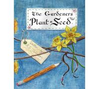 The Gardeners Plant a Seed