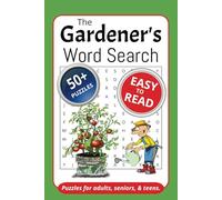 The Gardener's Word Search Book: The Gardener's Word Search Book: Search for Words About Gardening With Easy To Read Print | 6x9 inches, 110 pages | ... Holidays, Traveling, and Wait Times