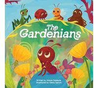 The Gardenians: A Story of Bugs and Belonging