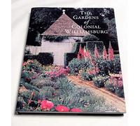 The Gardens of Colonial Williamsburg