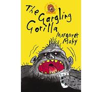 THE GARGLING GORILLA