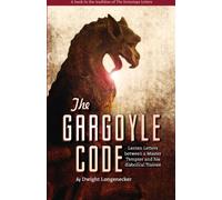 The Gargoyle Code: Lenten Letters between a Master Tempter and his diabolical Trainee