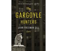 The Gargoyle Hunters