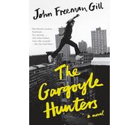 The Gargoyle Hunters (Vintage Contemporaries)