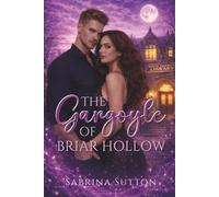 The Gargoyle of Briar Hollow (Guardians of Magic)