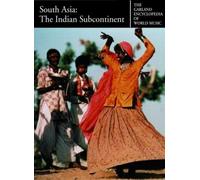 The Garland Encyclopedia of World Music: South Asia: The Indian Subcontinent: 5