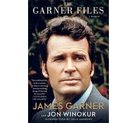 The Garner Files: A Memoir. Winokur, Garner, Andrews 9781451642612 New<|