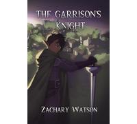 The Garrison's Knight (Warblades of Saerda)