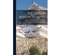 The Garter Mission to Japan