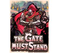 The Gate Must Stand (PC) - Steam Key - GLOBAL