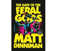 The Gate of the Feral Gods by Matt Dinniman Paperback Book