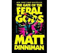 The Gate of the Feral Gods: Dungeon Crawler Carl 4
