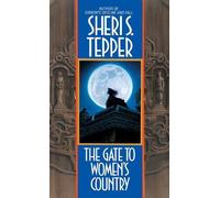 The Gate to Women's Country: A Novel by Sheri S. Tepper (English) Paperback Book