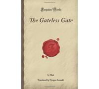 The Gateless Gate (Forgotten Books)