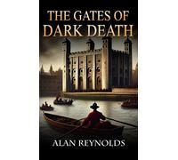 The Gates of Dark Death