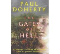 The Gates of Hell: A murder-mystery of Alexander the Great