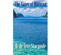 The Gates of Morning : Book Three in the Blue Lagoon Trilogy