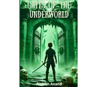 The Gates of the Underworld