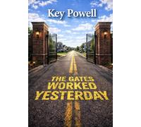 The Gates Worked Yesterday: Stories from the Front Lines of Community Security