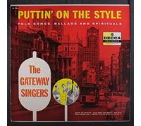 The Gateway Singers - puttin' on the style LP