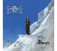 The Gathering - Always...