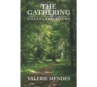 The Gathering: Collected Poems