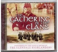 The Gathering of the Clans - Pipes and Drums of The Glendale Highlanders