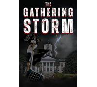 The Gathering Storm