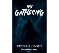 The Gathering (The Lightning's Legacy)