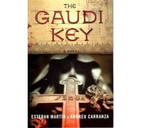 The Gaudi Key: A Novel