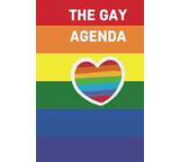 The Gay Agenda Notebook | 120 Pages | Gift for Gay | 6 x 9 in: Lgbt Notebook