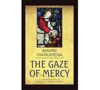 THE GAZE OF MERCY