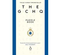The GCHQ Puzzle Book: Perfect for anyone who likes a good headscratcher
