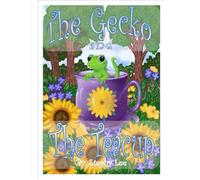 The Gecko and The Teacup Coloring Book