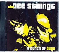 THE GEE STRINGS - A Bunch Of Bugs CD