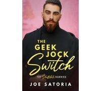 The Geek Jock Switch: An MM Daddy Romance (The Shaftdale Daddies)