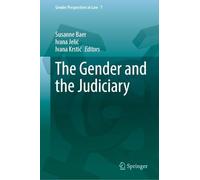The Gender and the Judiciary (Gender Perspectives in Law, 7)