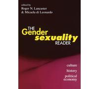 The Gender/Sexuality Reader: Culture, History, Political Economy (2)