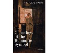 Halmi - Genealogy of the Romantic Symbol - New hardback or cased book - N555z