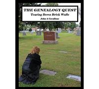 The Genealogy Quest: Tearing Down Brick Walls