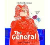[(The General)] [ By (author) Janet Charters, Illustrated by Michael Foreman ] [September, 2013]