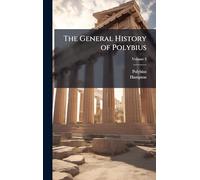 The General History of Polybius