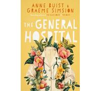 The General Hospital: A Menzies Mental Health Novel