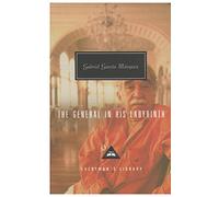 The General in his Labyrinth (Everyman’s Library Contemporary Classics)